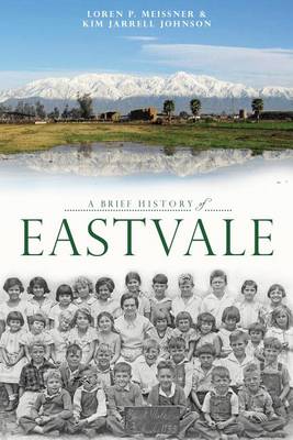 Brief History of Eastvale book