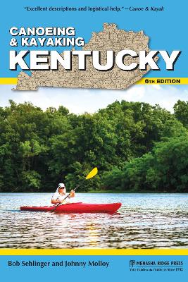 Canoeing & Kayaking Kentucky book