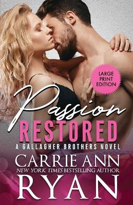 Passion Restored by Carrie Ann Ryan