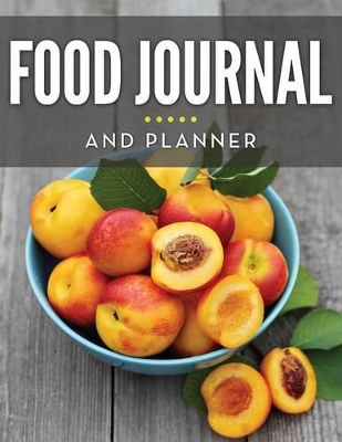 Food Journal And Planner book