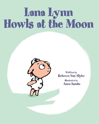 Lana Lynn Howls at the Moon book