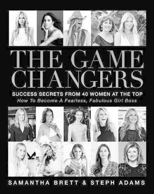 The Game Changers by Steph Adams