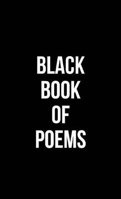 Black Book of Poems by Vincent Hunanyan
