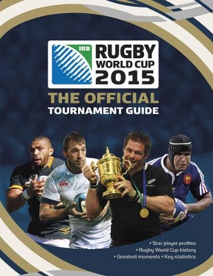 Rugby World Cup 2015: The Official Tournament Guide book