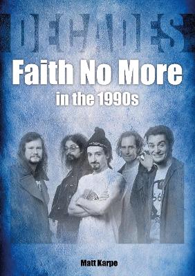 Faith No More in the 1990s book