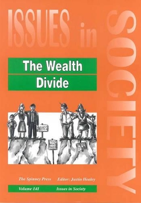 The Wealth Divide by Justin Healey