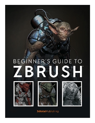 Beginner's Guide to ZBrush book