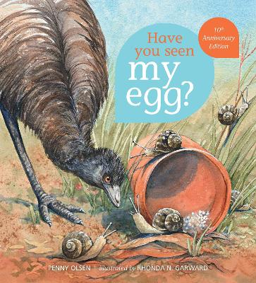 Have You Seen My Egg? by Penny Olsen