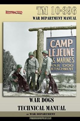 TM 10-396 War Dogs Technical Manual book