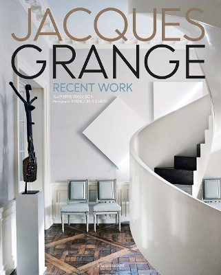 Jacques Grange: Recent Work by Pierre Passebon