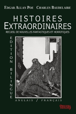 Histoires Extraordinaires - Edition bilingue: Anglais/Français book
