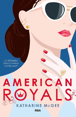 American Royals (Spanish Edition) book