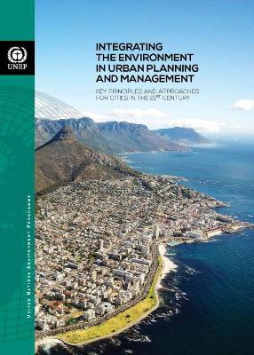 Integrating the environment in urban planning and management book