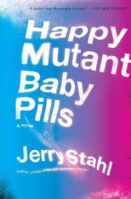 Happy Mutant Baby Pills book