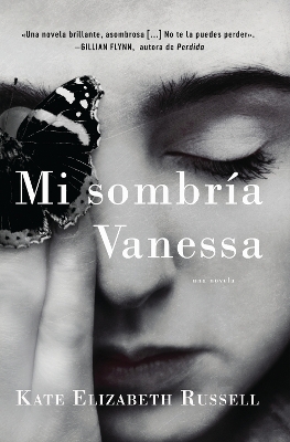 My Dark Vanessa \ Mi Sombría Vanessa (Spanish Edition) book