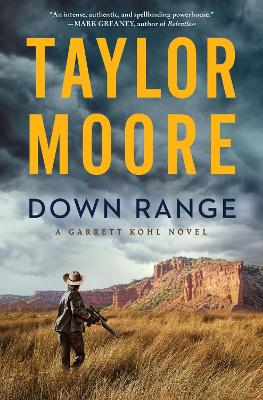 Down Range: A Novel book