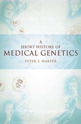 Short History of Medical Genetics book