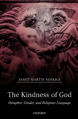 The Kindness of God by Janet Martin Soskice