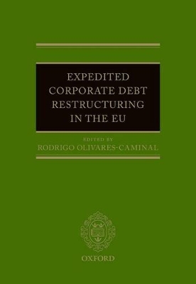 Expedited Corporate Debt Restructuring in the EU by Rodrigo Olivares-Caminal