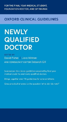 Oxford Clinical Guidelines: Newly Qualified Doctor book