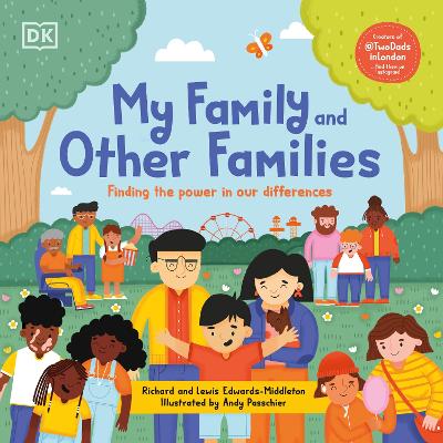 My Family and Other Families: Finding the Power in Our Differences book