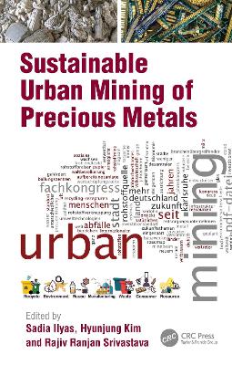 Sustainable Urban Mining of Precious Metals book