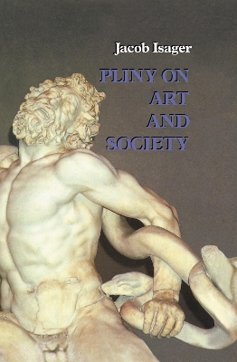 Pliny on Art and Society book