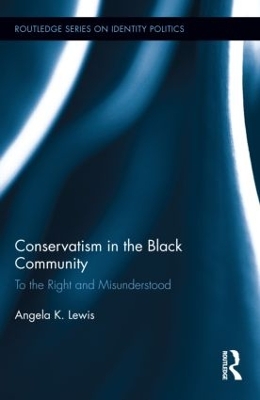 Conservatism in the Black Community by Angela K. Lewis