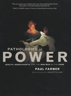 Pathologies of Power by Paul Farmer