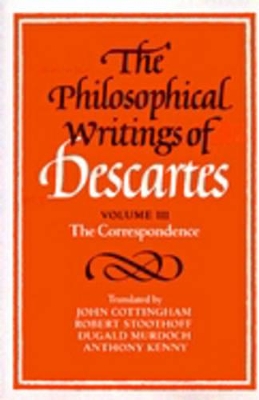 The Philosophical Writings of Descartes book