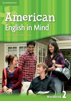 American English in Mind Level 2 Workbook by Herbert Puchta