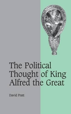 Political Thought of King Alfred the Great book