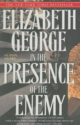 In the Presence of the Enemy by Elizabeth George