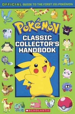 Pok Mon Classic Collector's Handbook book