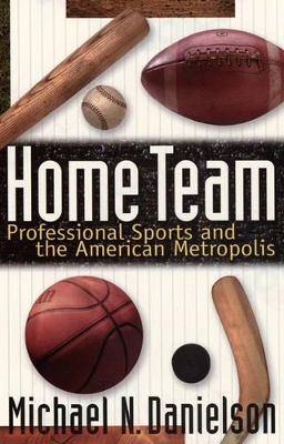 Home Team by Michael N. Danielson