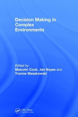 Decision Making in Complex Environments book