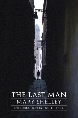 The Last Man (Second Edition) by Mary Shelley