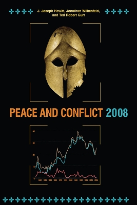 Peace and Conflict 2008 by J. Joseph Hewitt