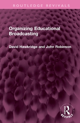Organizing Educational Broadcasting book
