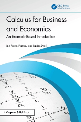 Calculus for Business and Economics: An Example-Based Introduction by Jon Pierre Fortney