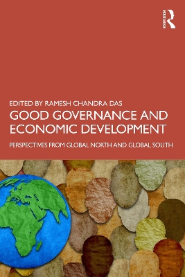 Good Governance and Economic Development: Perspectives from Global North and Global South book