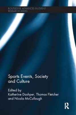 Sports Events, Society and Culture by Katherine Dashper
