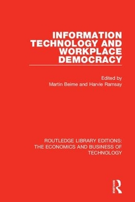 Information Technology and Workplace Democracy by Martin Beirne