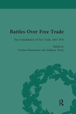 Battles Over Free Trade, Volume 2: Anglo-American Experiences with International Trade, 1776-2008 book