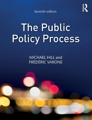 Public Policy Process by Michael Hill