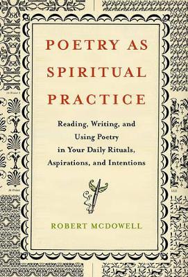 Poetry as Spiritual Practice book