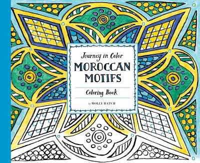 Journey in Color: Moroccan Motifs Coloring Book book