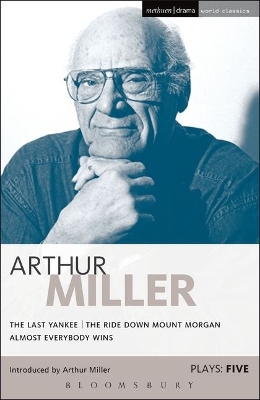 Miller Plays: 5 by Arthur Miller