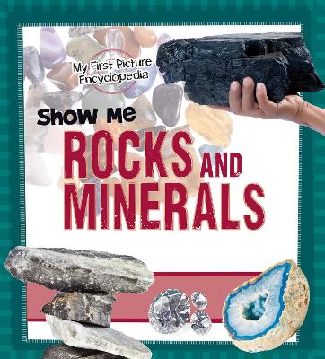 Show Me Rocks and Minerals book