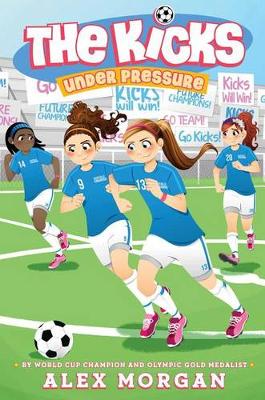 Under Pressure by Alex Morgan